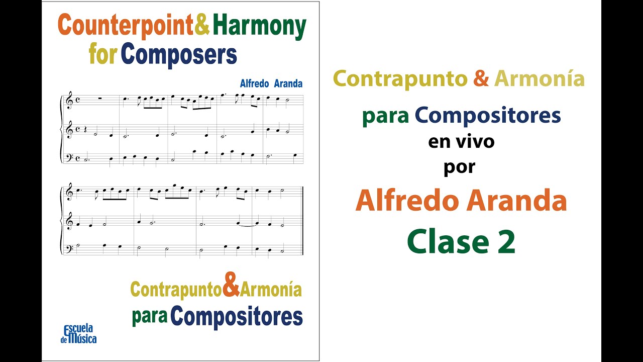 Contrapunto y Armonia Clase 2