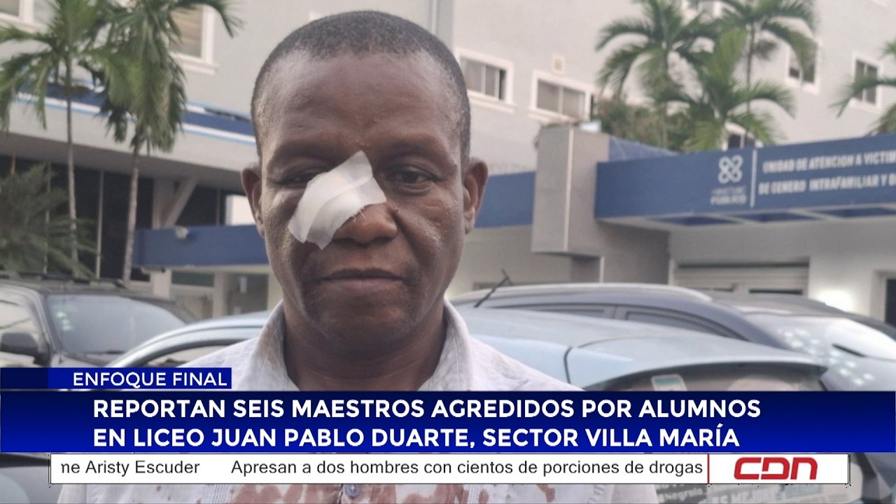 Reportan seis maestros agredidos por alumnos en Liceo Juan Pablo Duarte, sector Villa María