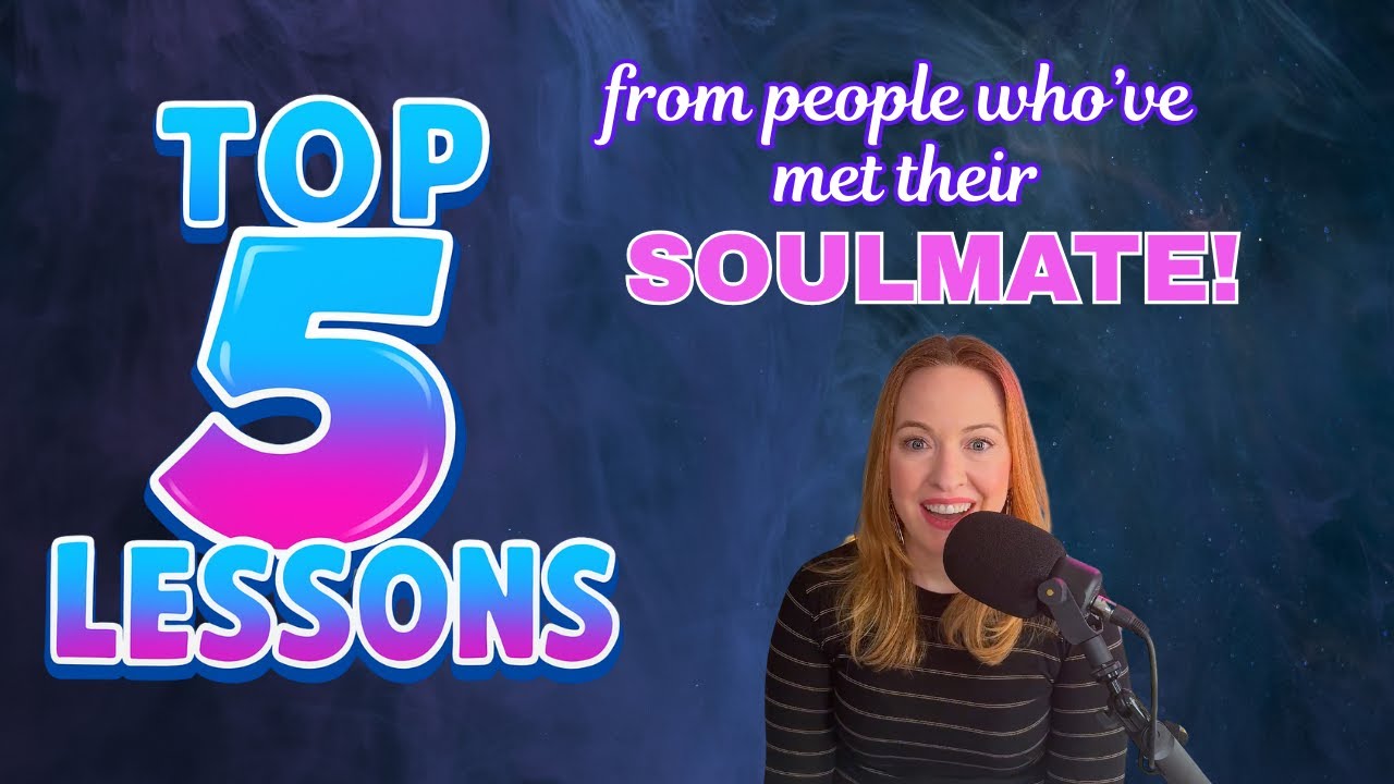 Top 5 Lessons I Learned From People Who Met Their Soulmate