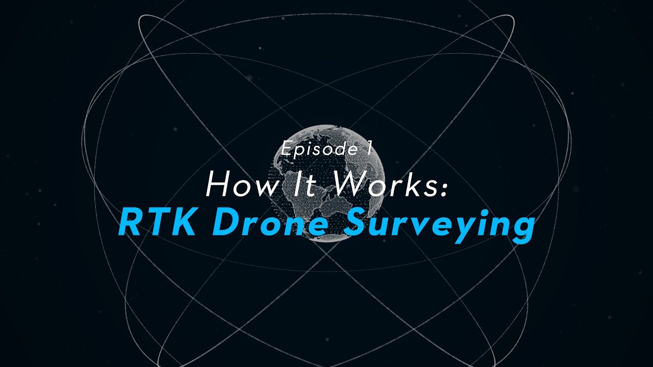 #How It Works: RTK Drone Surveying
