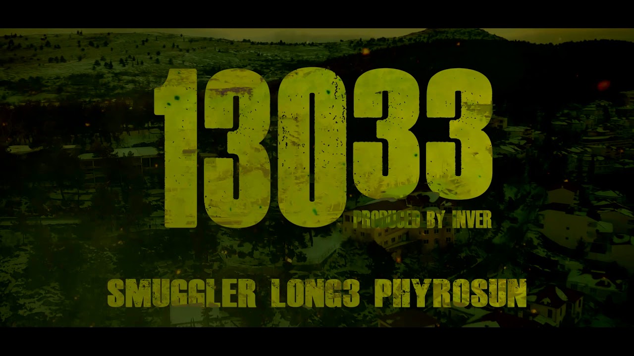 Smuggler x Long3 x Phyrosun - 13033 (Prod. by Inver)