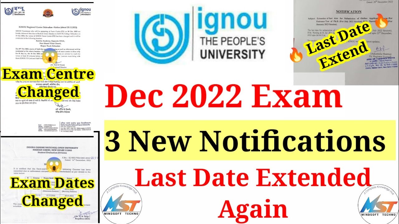 Dec 2022 Exam Centre And Dates Changed 😱 IGNOU last Date Extend🔥 3 New Notice Released By IGNOU