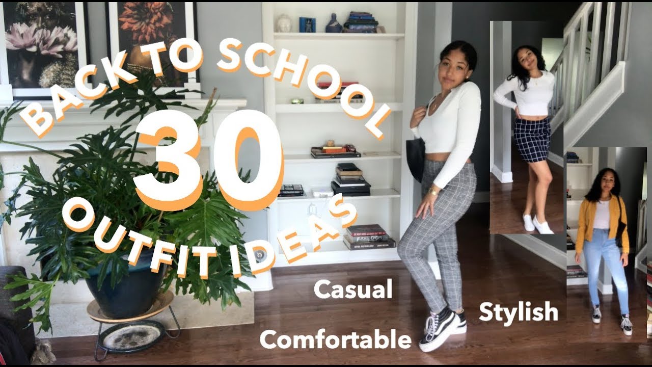 30 BACK TO SCHOOL OUTFIT IDEAS | High School & College