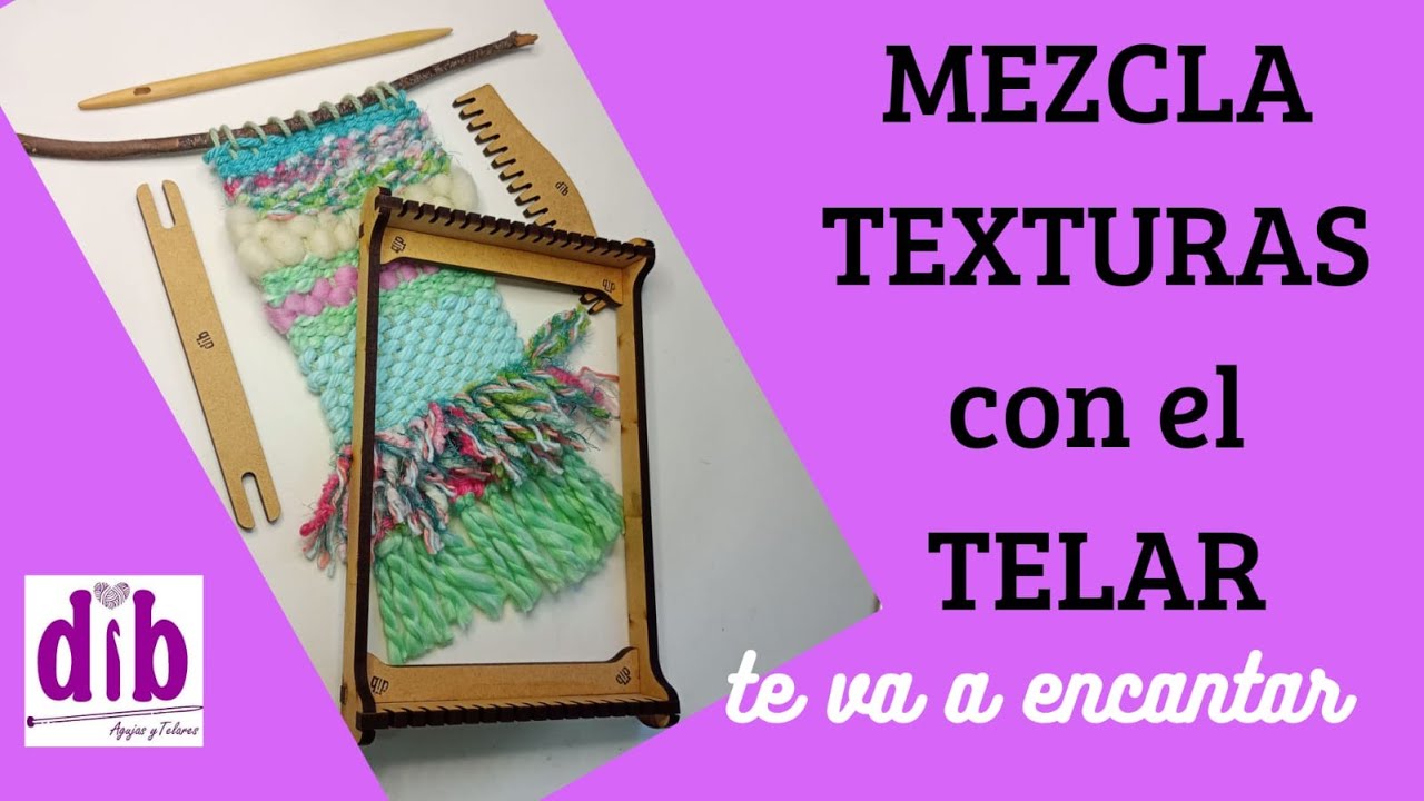 COMO TEJER en TELAR para NIÑOS mezclando TEXTURAS!!