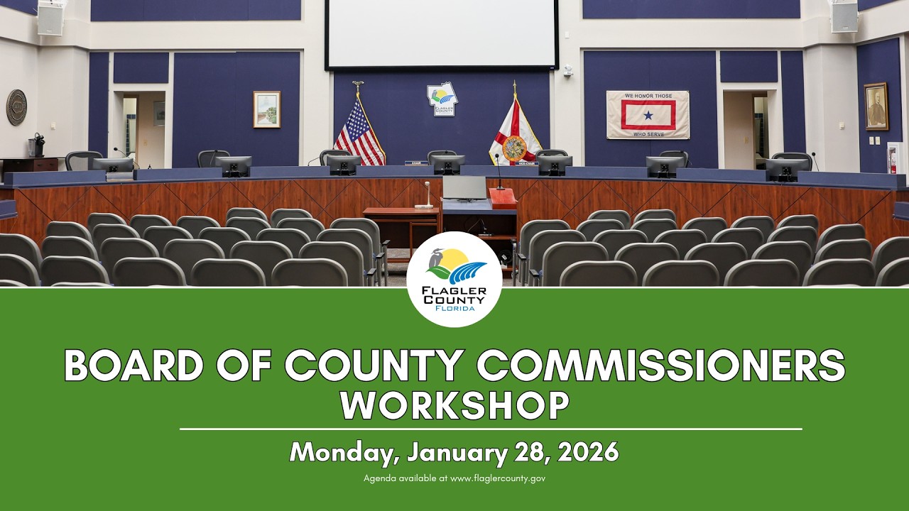 Flagler County Commission Workshop 1/28/2026
