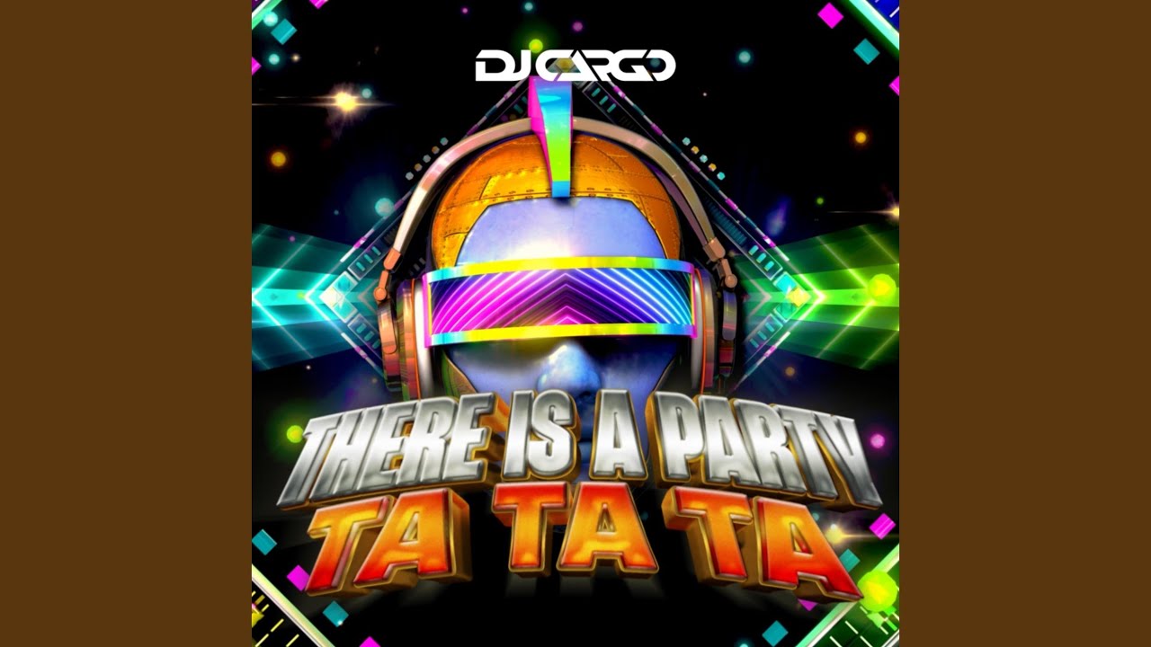 There Is A Party (Ta Ta Ta)