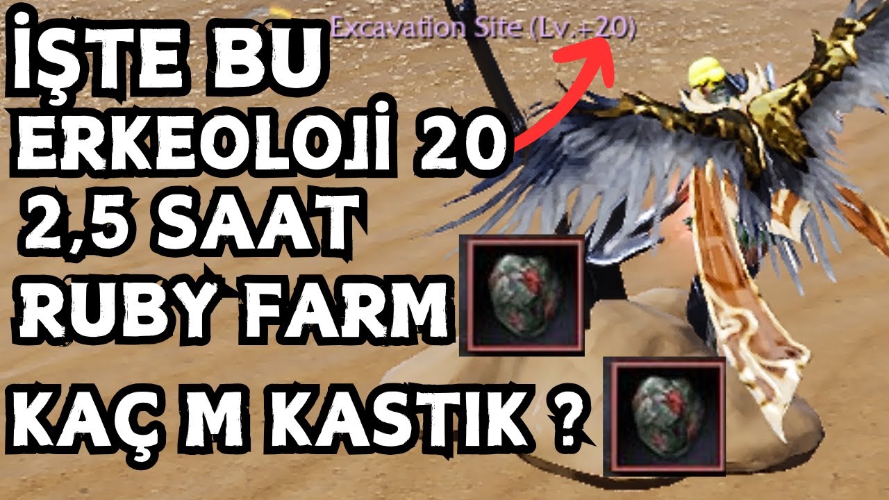 İŞTE BU ERKEOLOJİ 20 LVL 2,5 SAAT RUBY FARM KAÇ M KASTIK ? KUTU KIRDIRMA-50 KILL -GALİA- RİSE ONLİNE