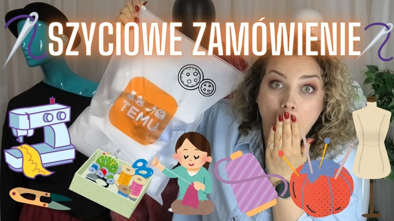 Zakupy z TEMU do szycia - akcesoria, gadżety, półprodukty - ZA ILE? CZY WARTO?