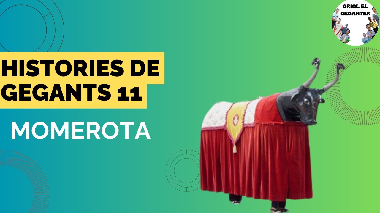 Histories de gegants 11(Momerota)