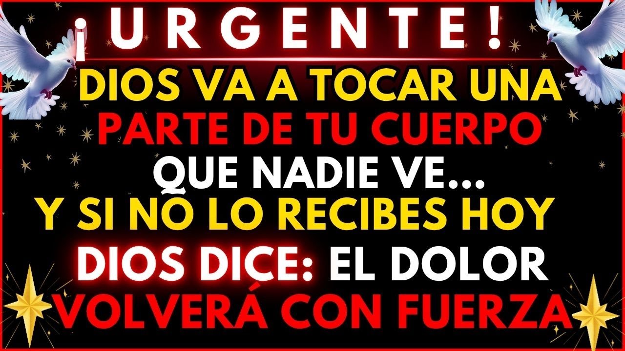 🔴 DIOS ACABA DE LIBERAR UN GRAN MILAGRO EN TU CUERPO, &Aacute;BRELO AHORA