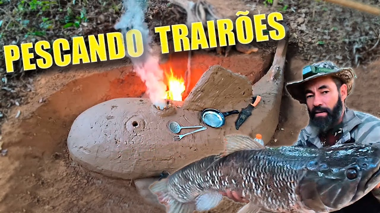Pescando traíras e fazendo um fogão no formato de um cascudo no acampamento.