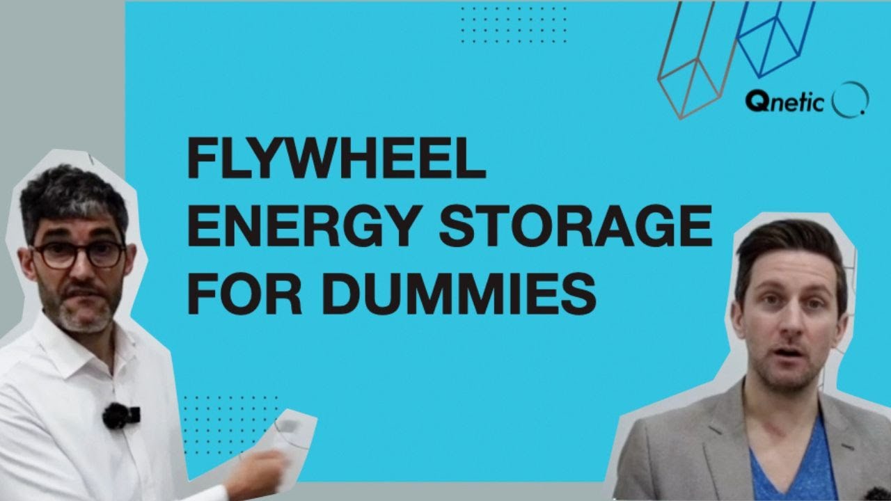 Flywheel Energy Storage for Dummies