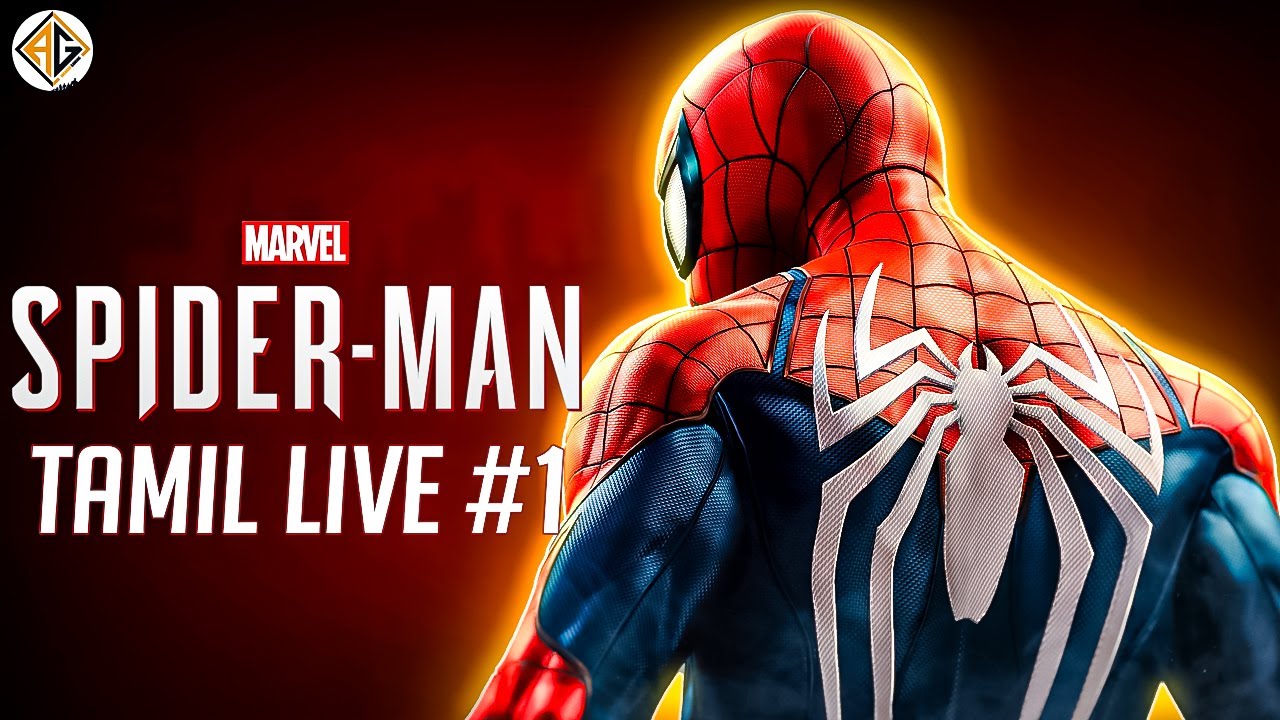 சிலந்தி மனிதன் | SpiderMan Remastered #1 Tamil Live | Avenger Gaming Tamil |