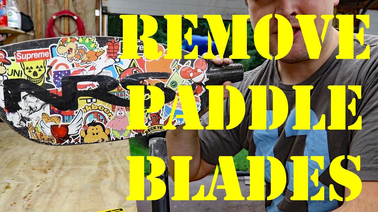How to Remove a Paddle Blade