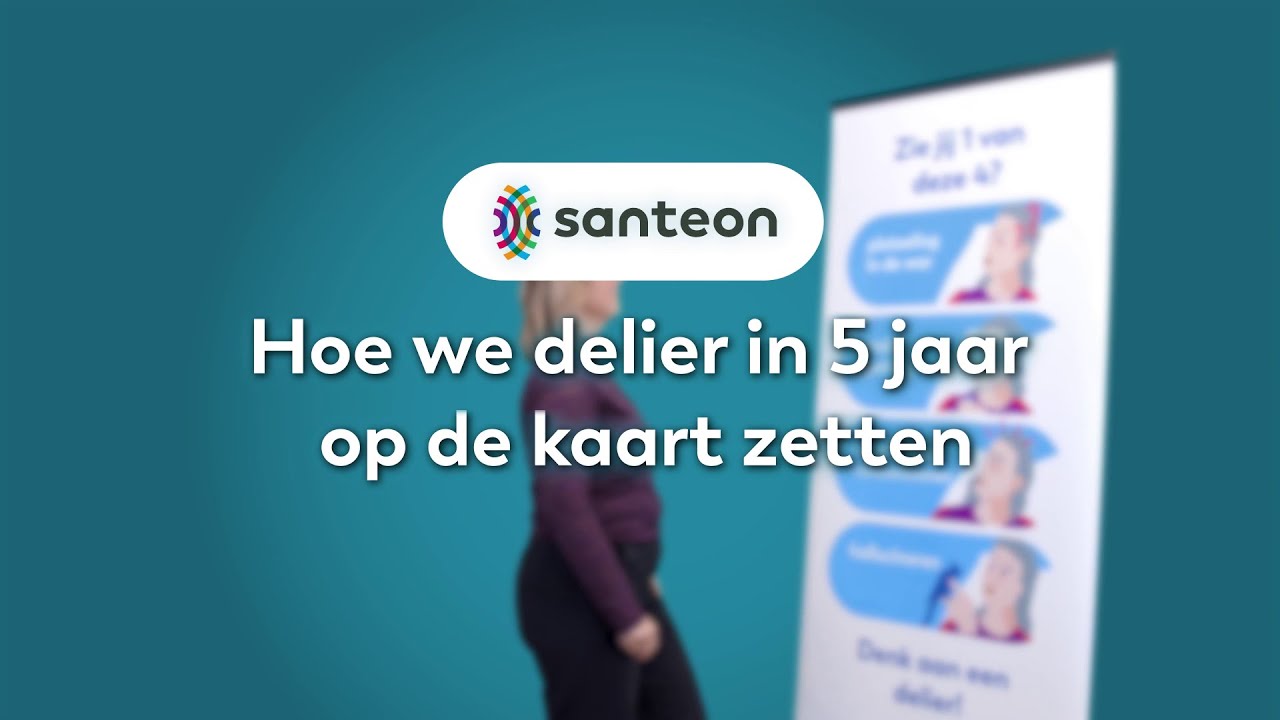 Santeon - Hoe we delier in 5 jaar op de kaart zetten