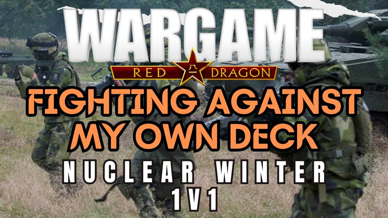 I Fight My Favorite Deck | Wargame Red Dragon Multiplayer