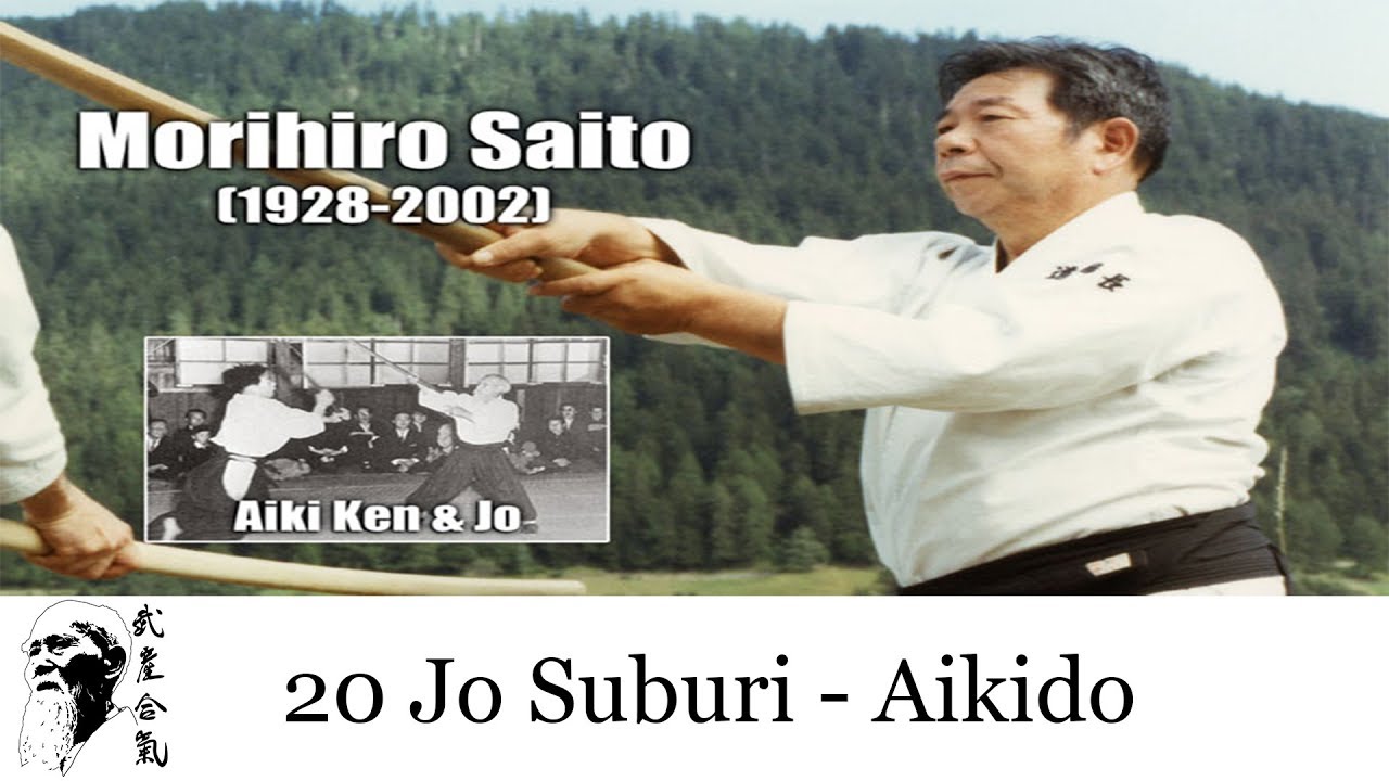 Morihiro Saito Sensei - 20 Jo Suburi | Aikido