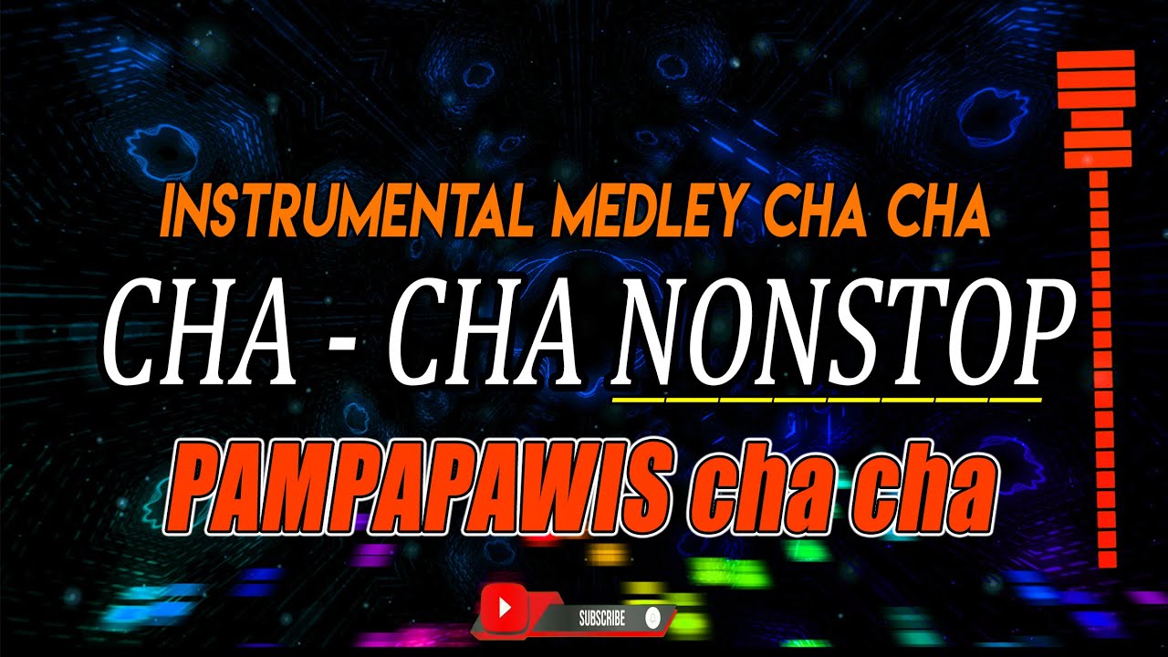 CHA - CHA NONSTOP ( Instrumental Medlley 2026 ) KEYCZ MUSIC