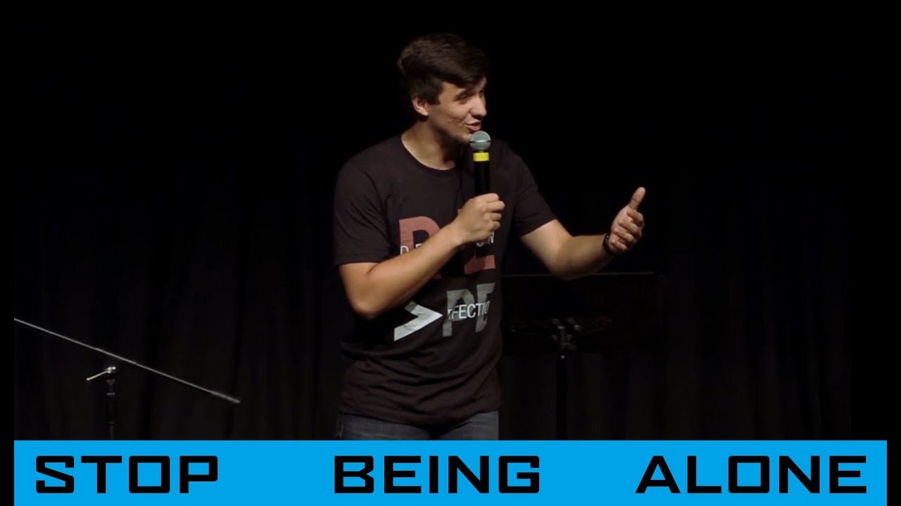 Ethan Rouse // Stop Being Alone // 08-07-2019