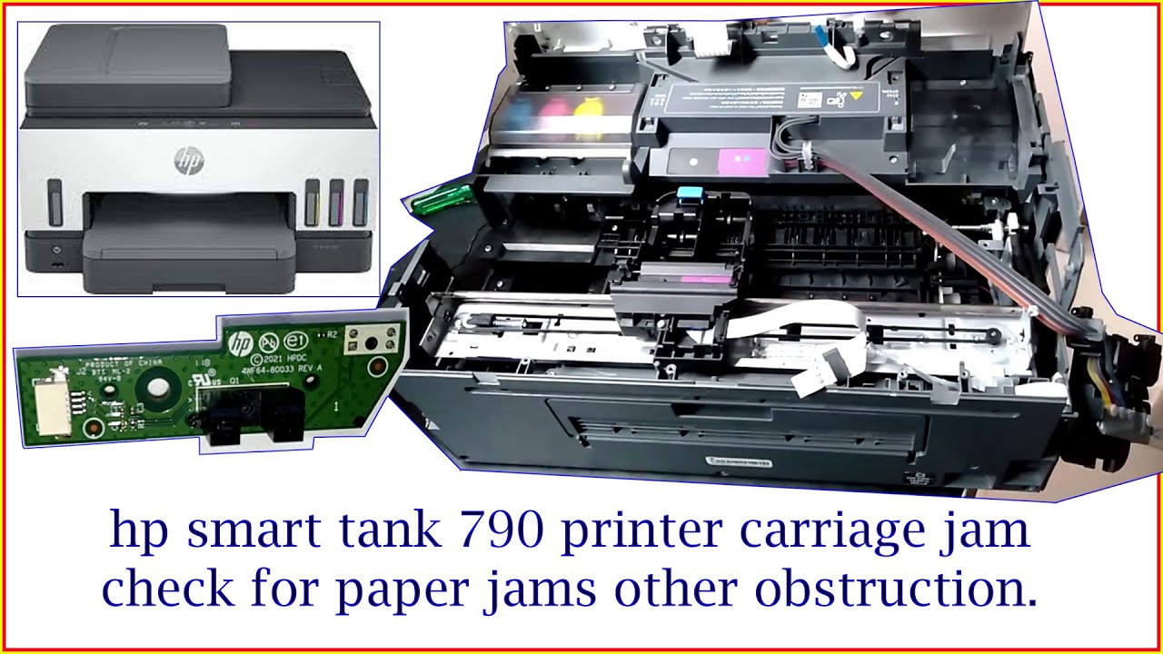 hp smart tank 790 printer carriage jam check for paper jams other obstruction. Hoop sensor change
