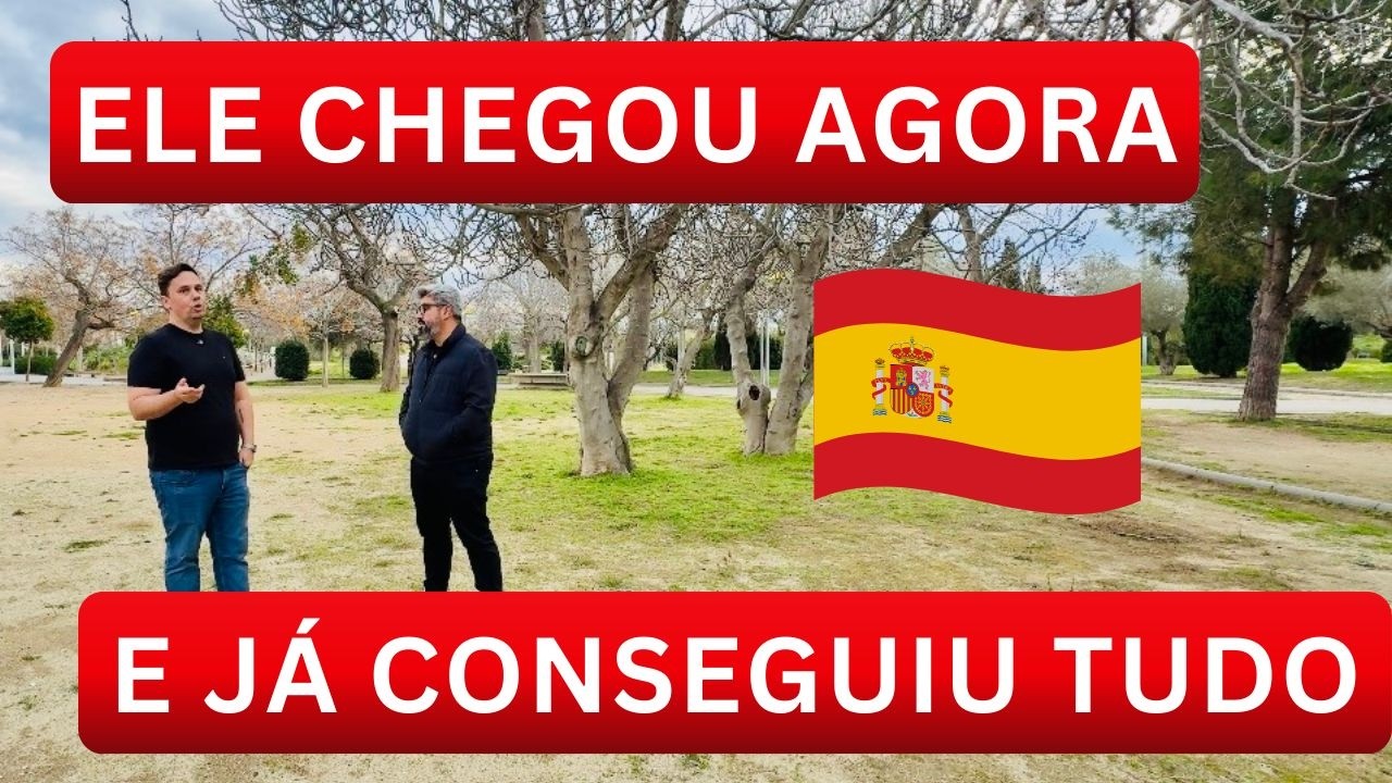 RECÉM-CHEGADO NA ESPANHA