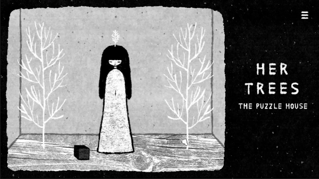 『HER TREES : THE PUZZLE HOUSE』 賢くなります！！　（ネタバレありです）