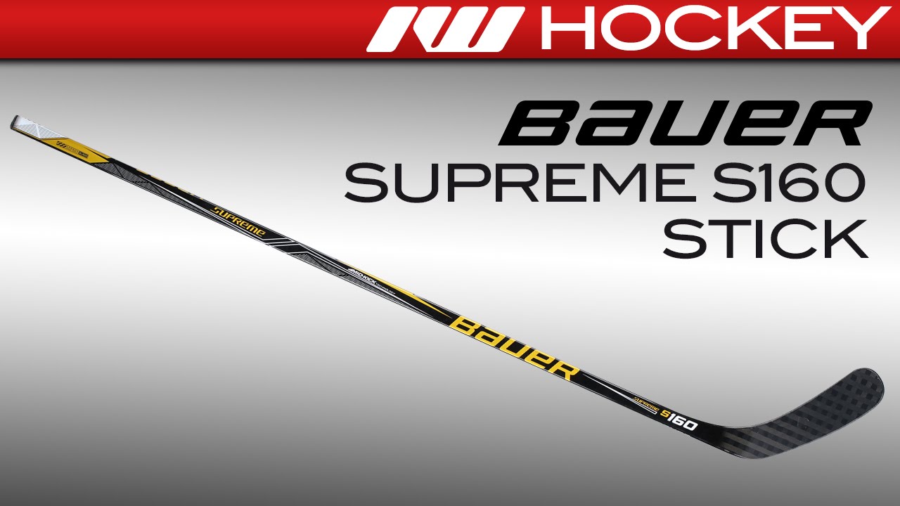 Bauer Supreme S160 Stick Review