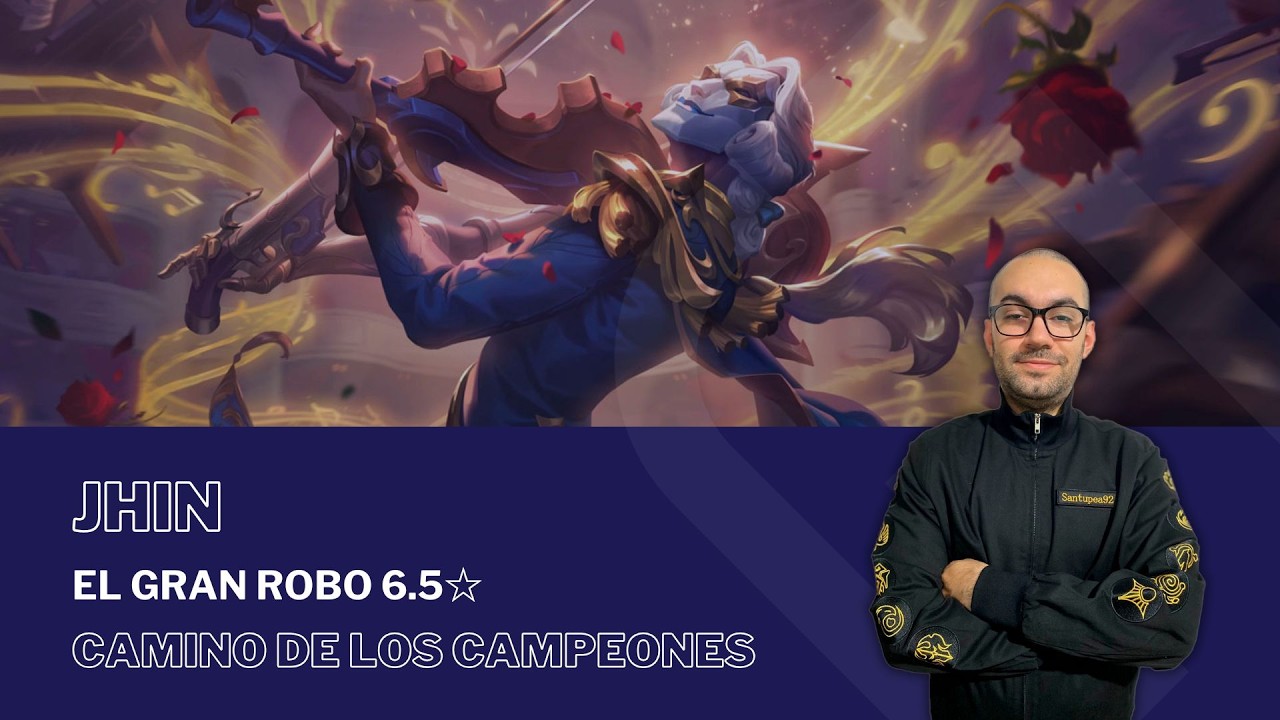 El Gran Robo 6.5☆ con JHIN / #PathOfChampions - #LegendsOfRuneterra