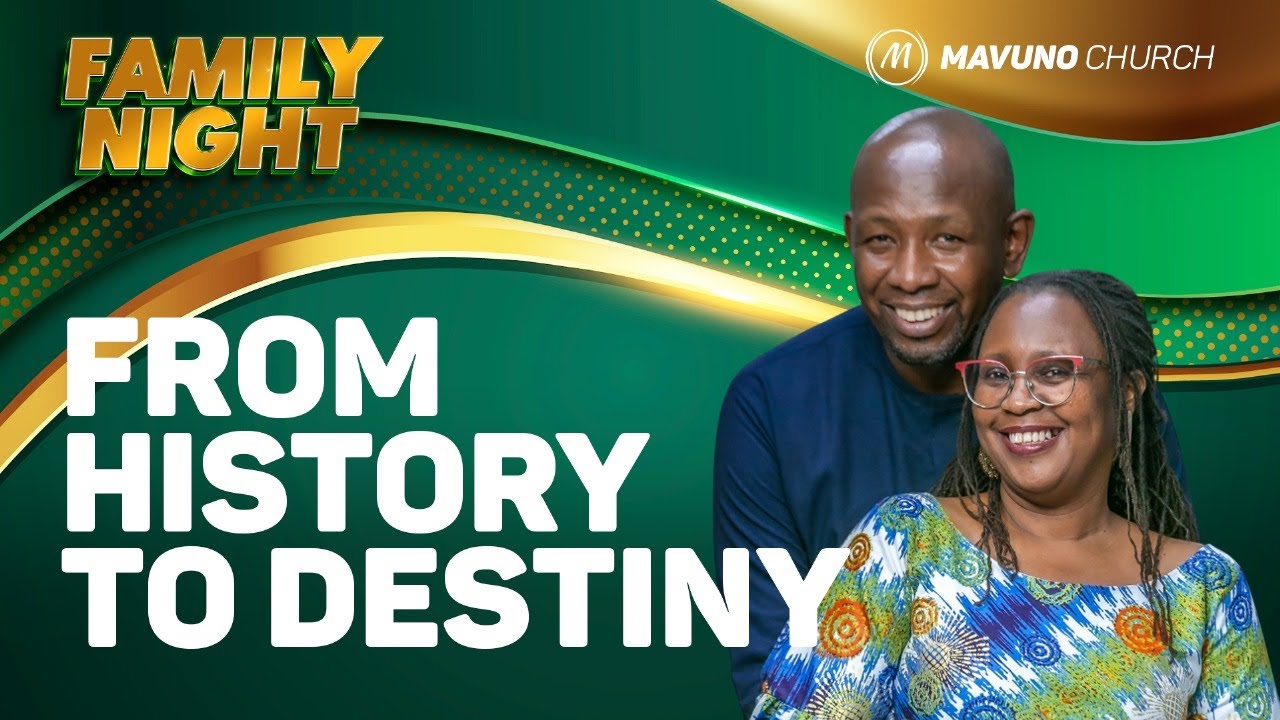 FROM HISTORY TO DESTINY - FAMILY NIGHT EPISODE 136