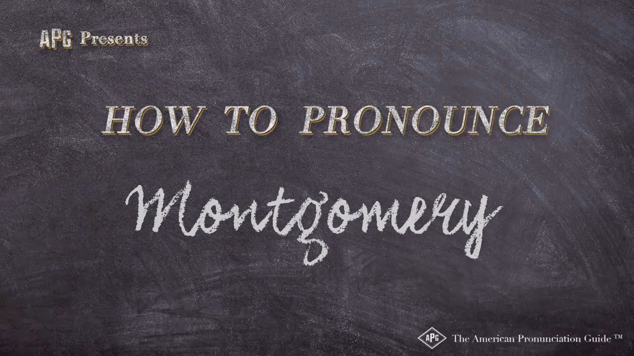 How to Pronounce Montgomery (Real Life Examples!)