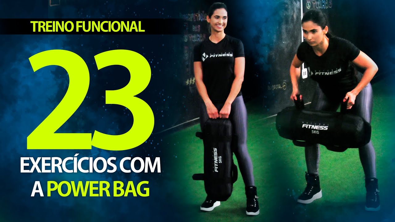 TREINO FUNCIONAL COM 23 EXERCÍCIOS COM A POWER BAG | Treino Funcional | Natural Fitness