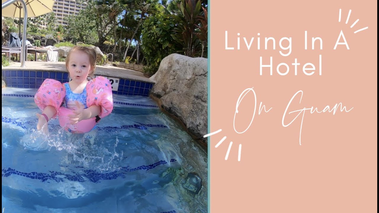 LIVING IN A HOTEL | PCS Process To Guam