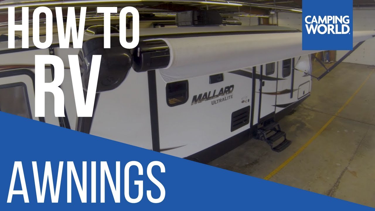 Maintaining Awnings - How To RV: Camping World