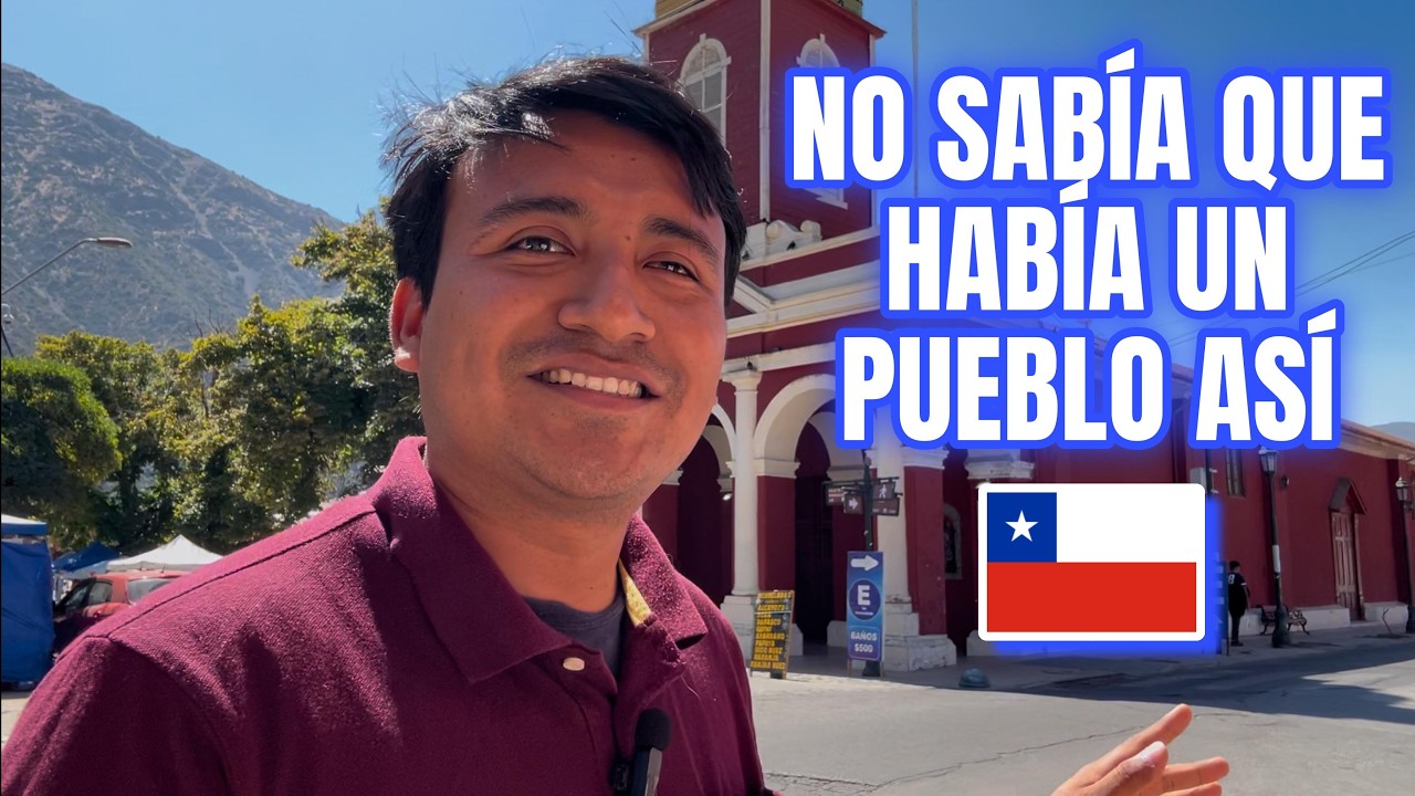 No sabía que en CHILE existía un pueblo así | San José de Maipo