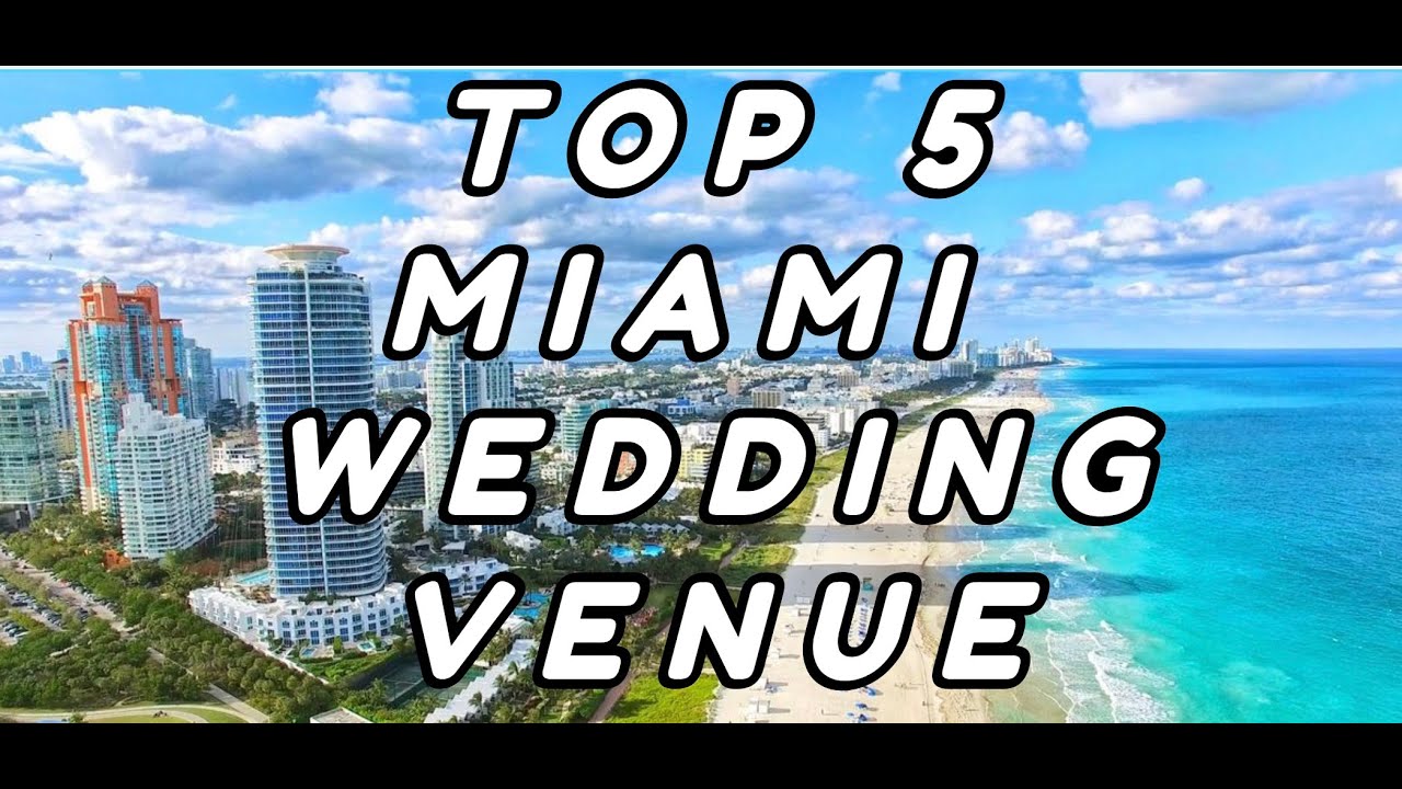 Best Miami Wedding Venue | Best Miami Wedding Planner | Best Miami Wedding Videographer