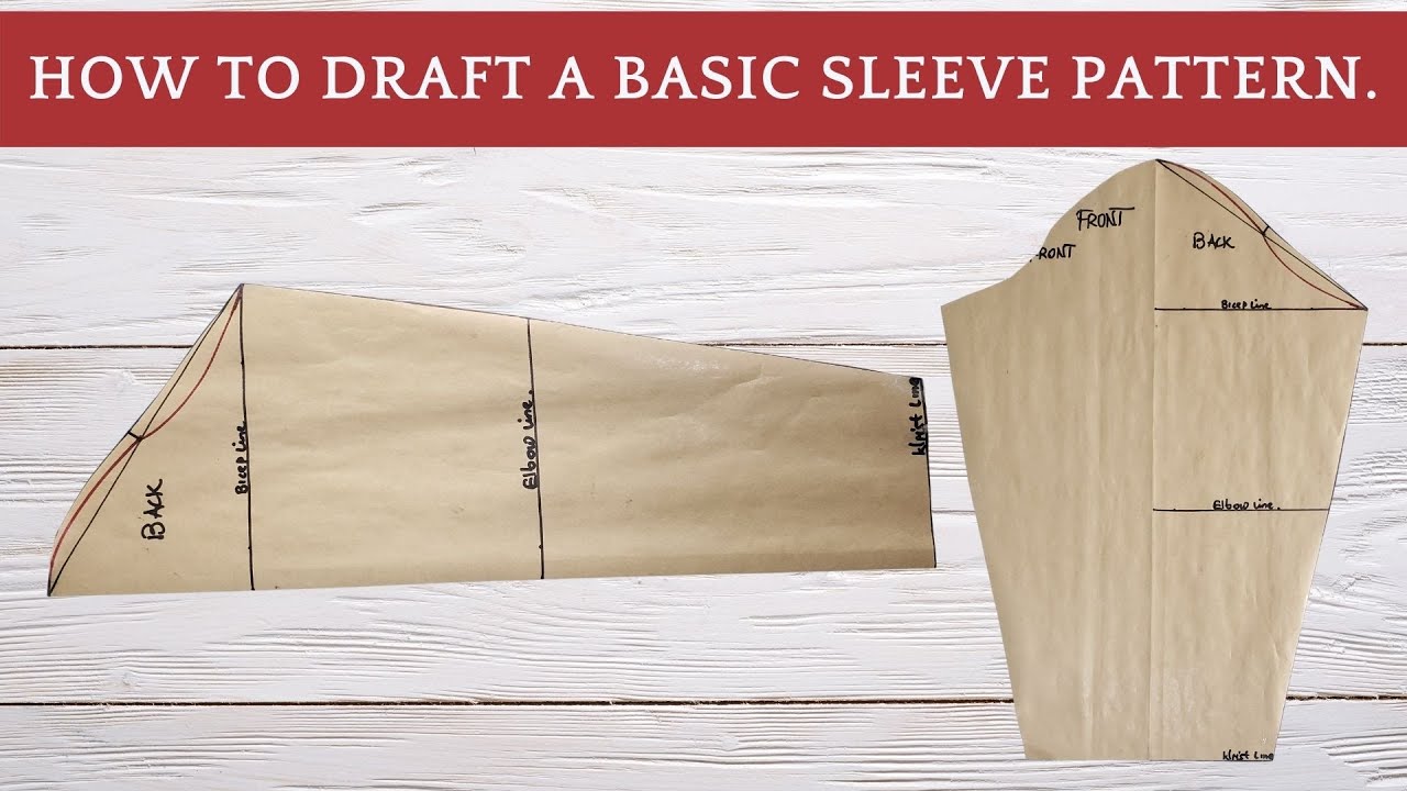 How To Draft A Basic Sleeve Pattern.