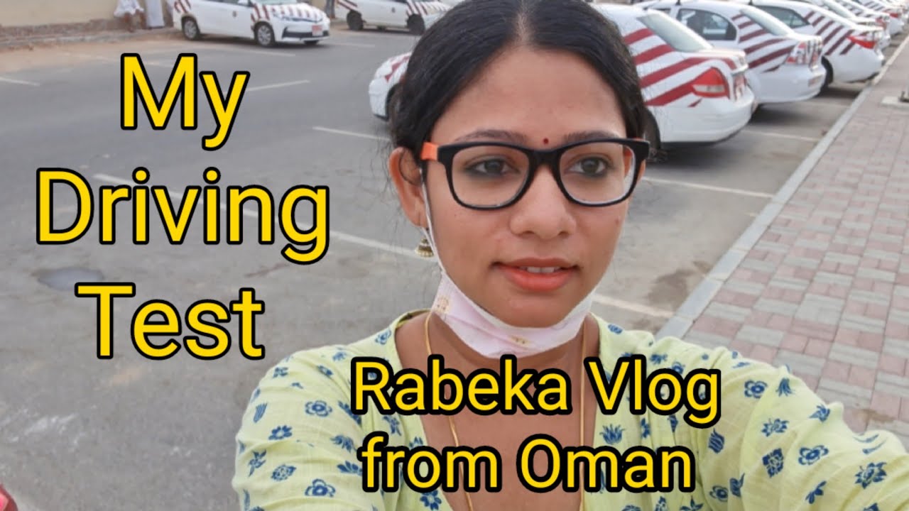 Oman Driving Licence/Test/Pass/Fail