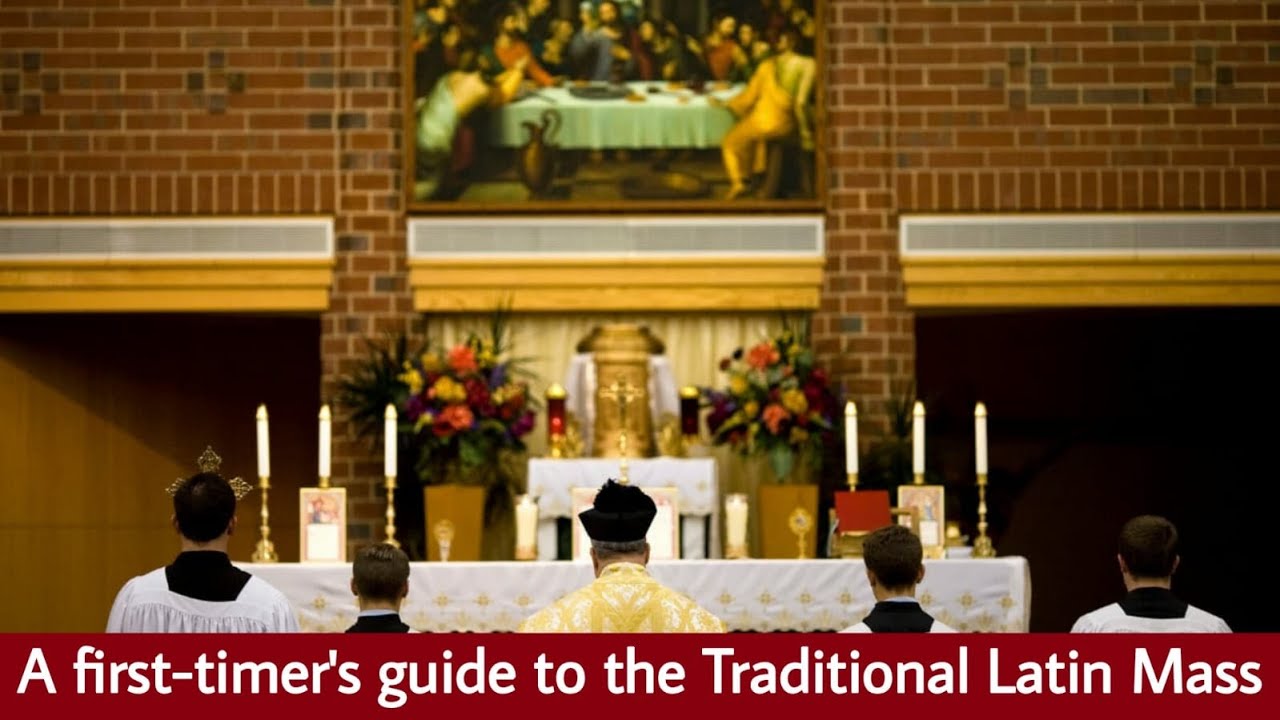 Traditional Latin Mass | A First Timer's Guide | Catholic Time | 08.08.2021