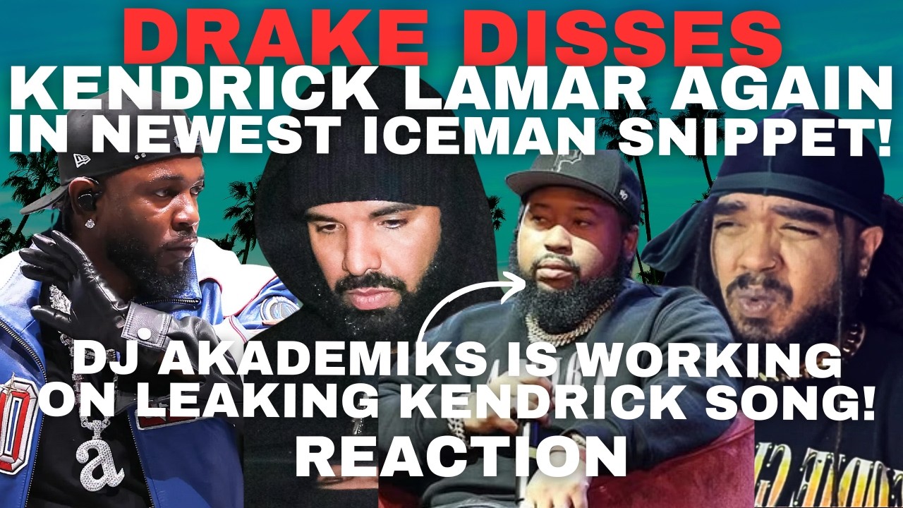 Drake DISSES Kendrick Lamar AGAIN In New ICEMAN Snippet & Dj Akademiks Wants To LEAK  Kendrick Song!