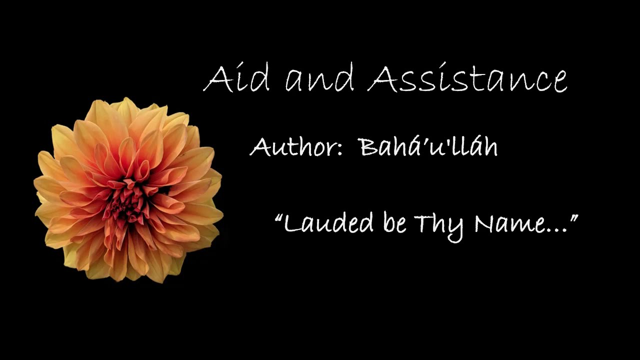 Baha'i Prayer for Aid and Assistance