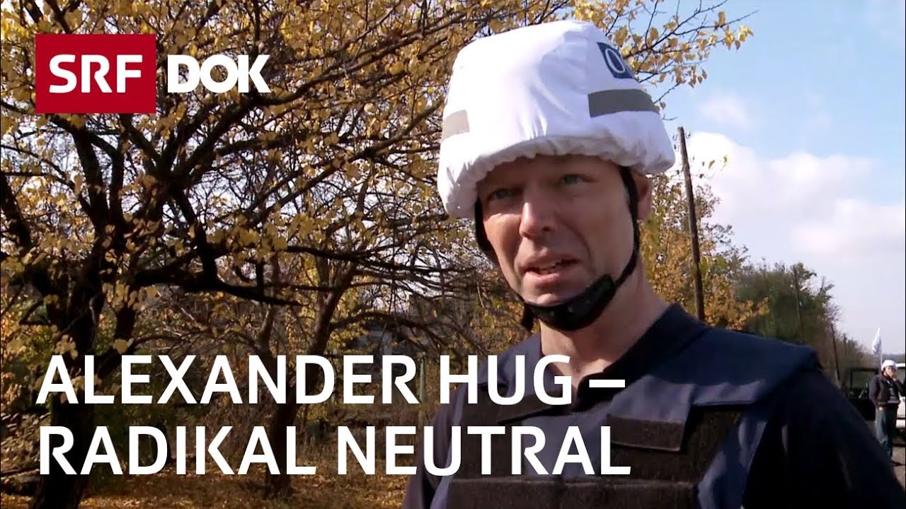 Alexander Hug – Seine OSZE-Mission in der Ukraine | Reportage | SRF