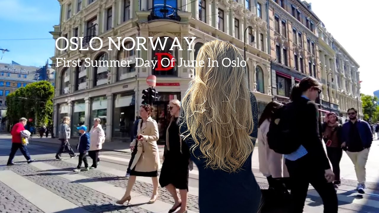 OSLO NORWAY, First Summer Day of June In Oslo🌞 Virtual Walking Tour! 4K/60ftp