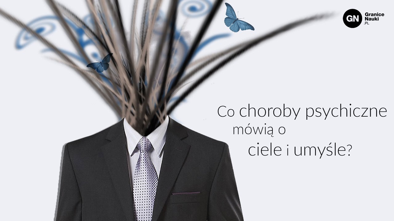 Chaos w głowie. Co choroby psychiczne m&oacute;wią o ciele i umyśle? Bartosz Janik