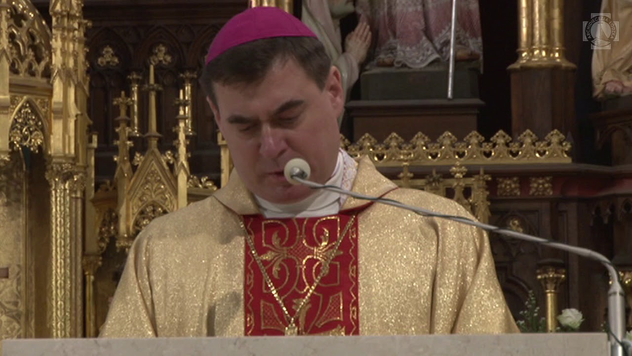 Ingres Księdza Arcybiskupa Grzegorza Rysia do Archikatedry Łódzkiej- słowo bp. Marczaka