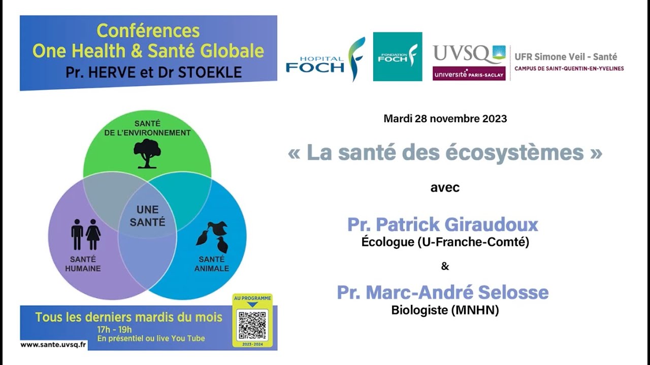 Conférence One Health : La santé des écosystèmes