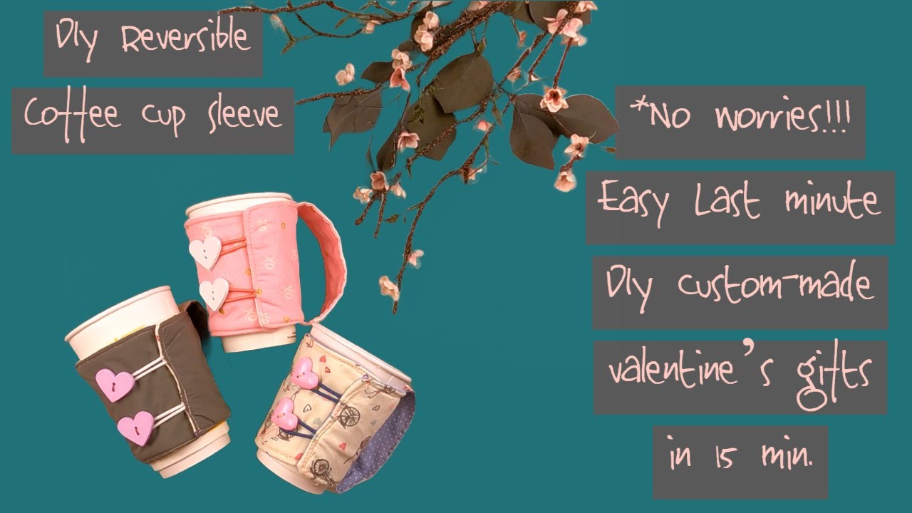 How to make Easy Custom made #Coffee #Cup Sleeves/Valentine’s/Mother's Day Gifts in 15 min./커피컵 홀더