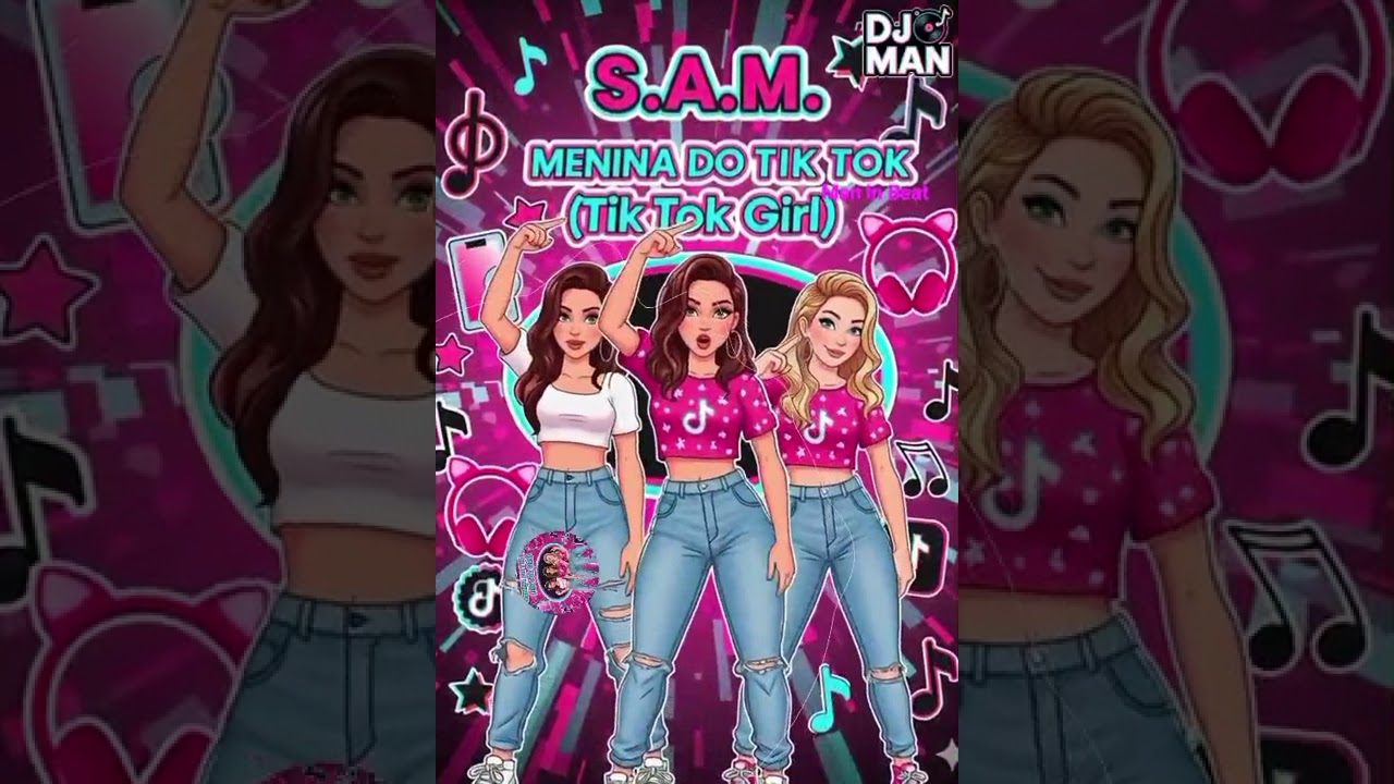S.A.M. - Menina do Tik Tok (Tik Tok Girl) #reggaeton #reggaetonbrasil #reggaetondance #hiphop #rap 