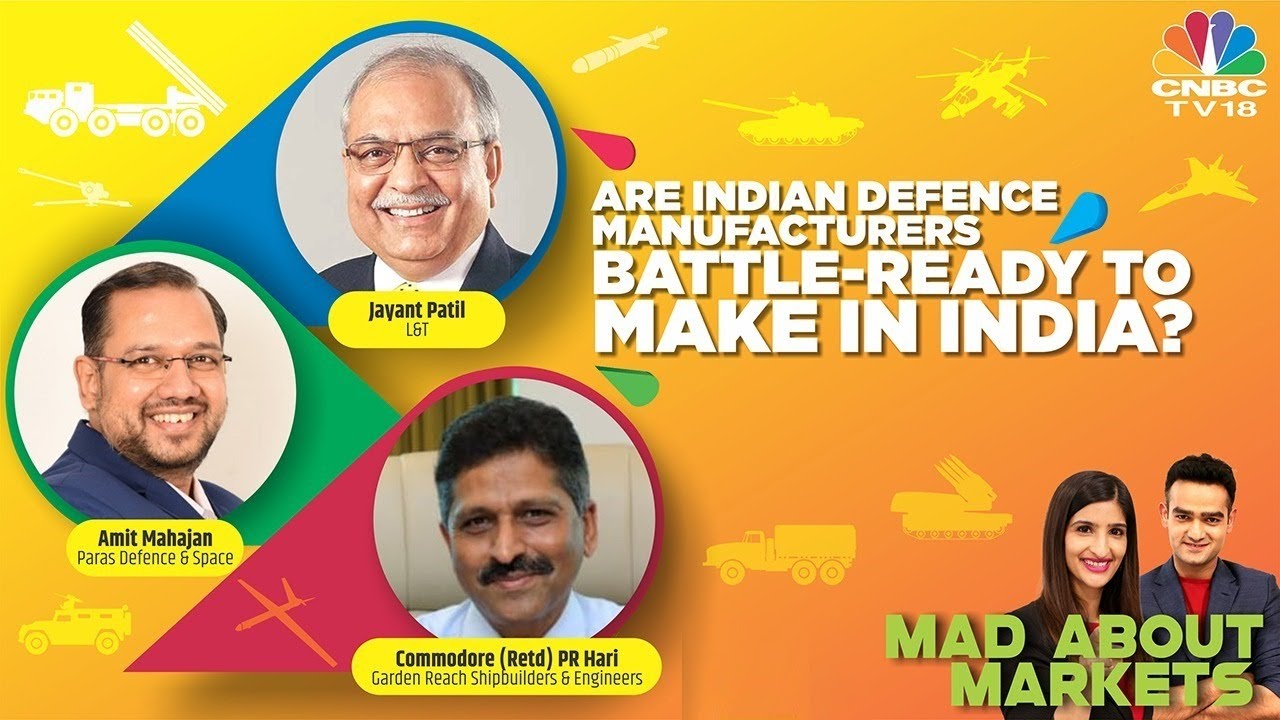 Spotlight On India's Defence Market, The Mega Indigenisation Bet | Mad About Markets | CNBC-TV18