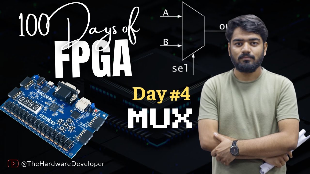 How to Implement Multiplexer on FPGA | 100 Days of FPGA