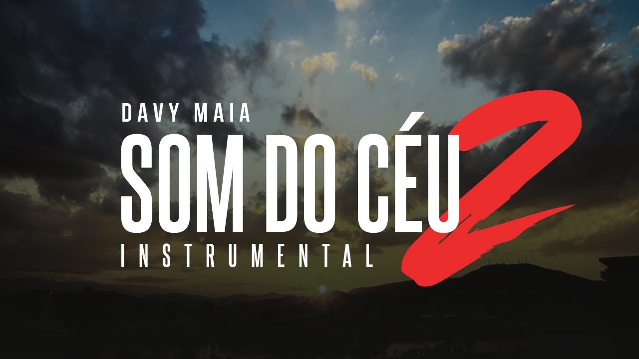 Davy Maia - Som do Céu 2 | Instrumental